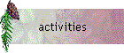 activities